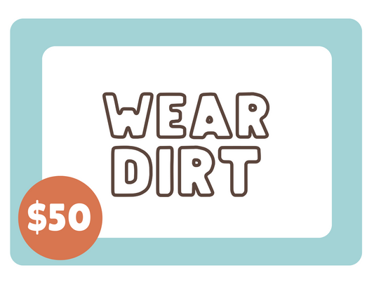 Wear Dirt Gift Cards