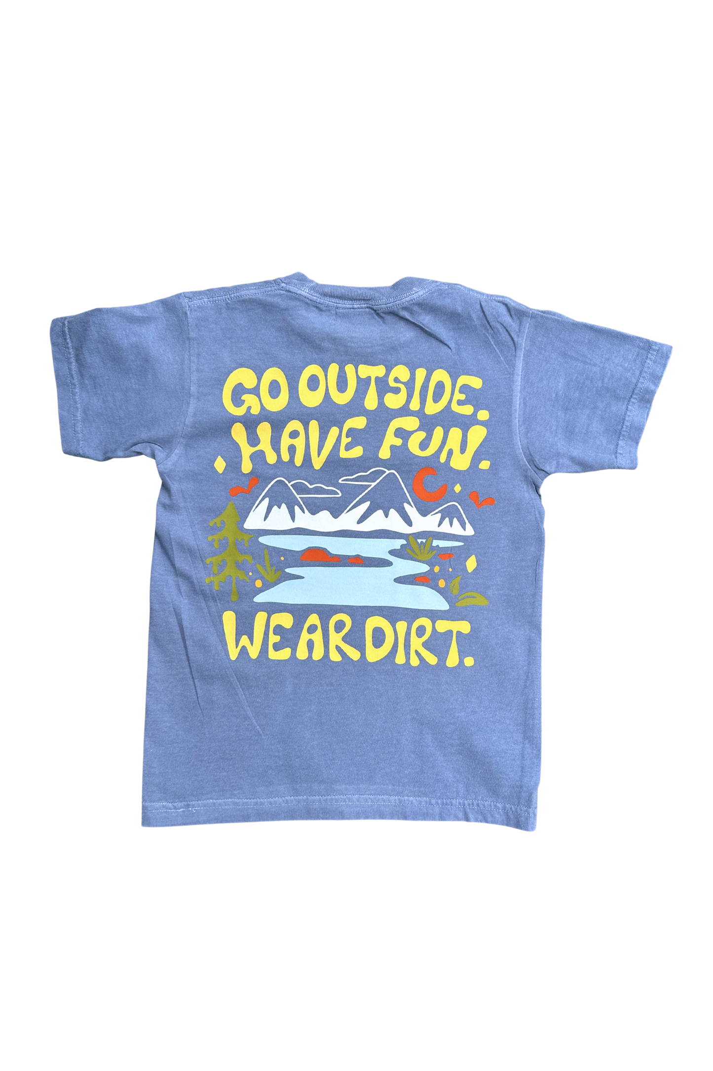 Youth - Go Outside, Have Fun, Wear Dirt tee
